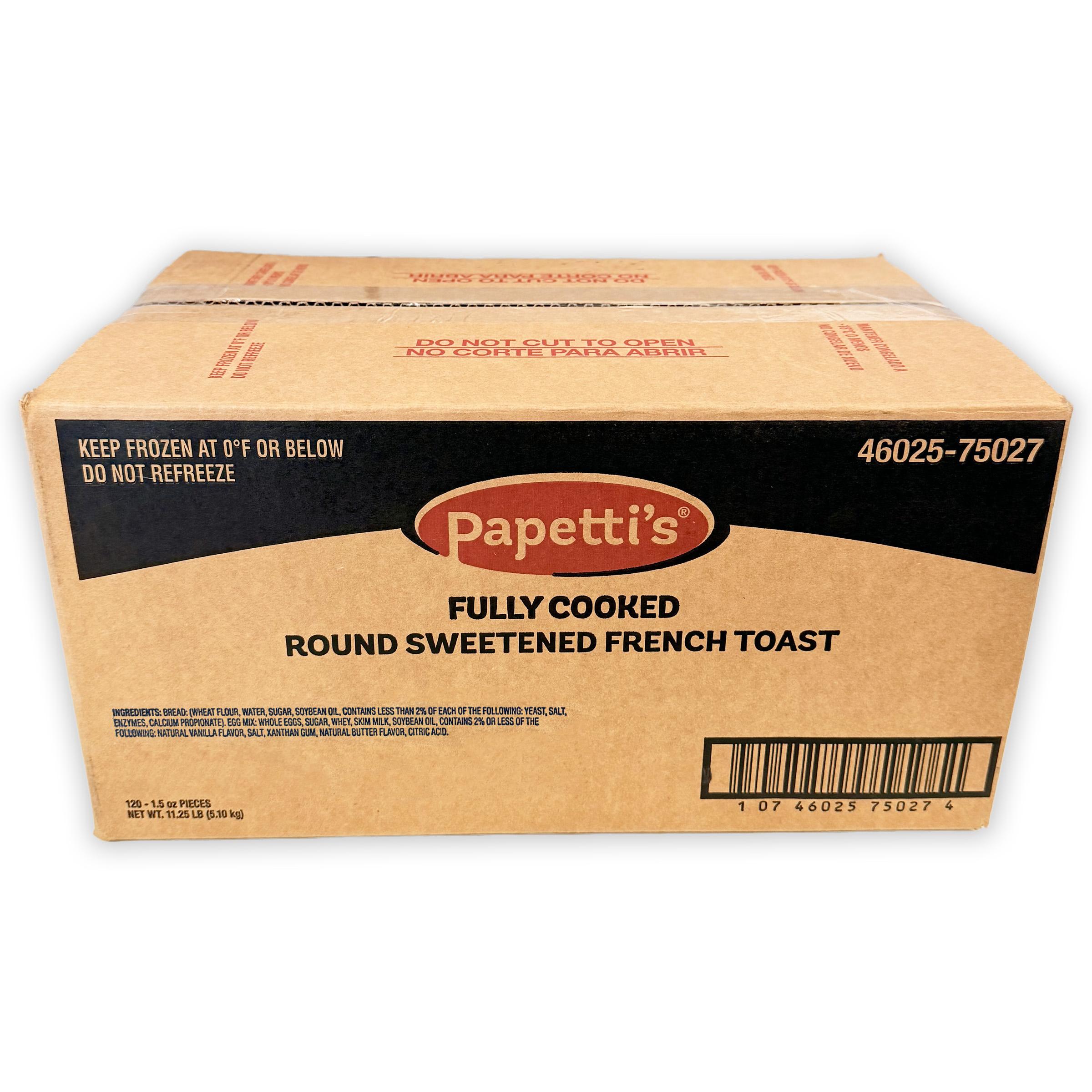 Papetti’s® Fully Cooked Round Sweetened French Toast, 120/1.5oz